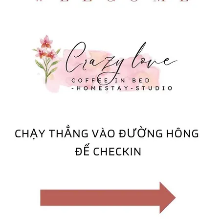 C R A Z Y L O V E Homestay